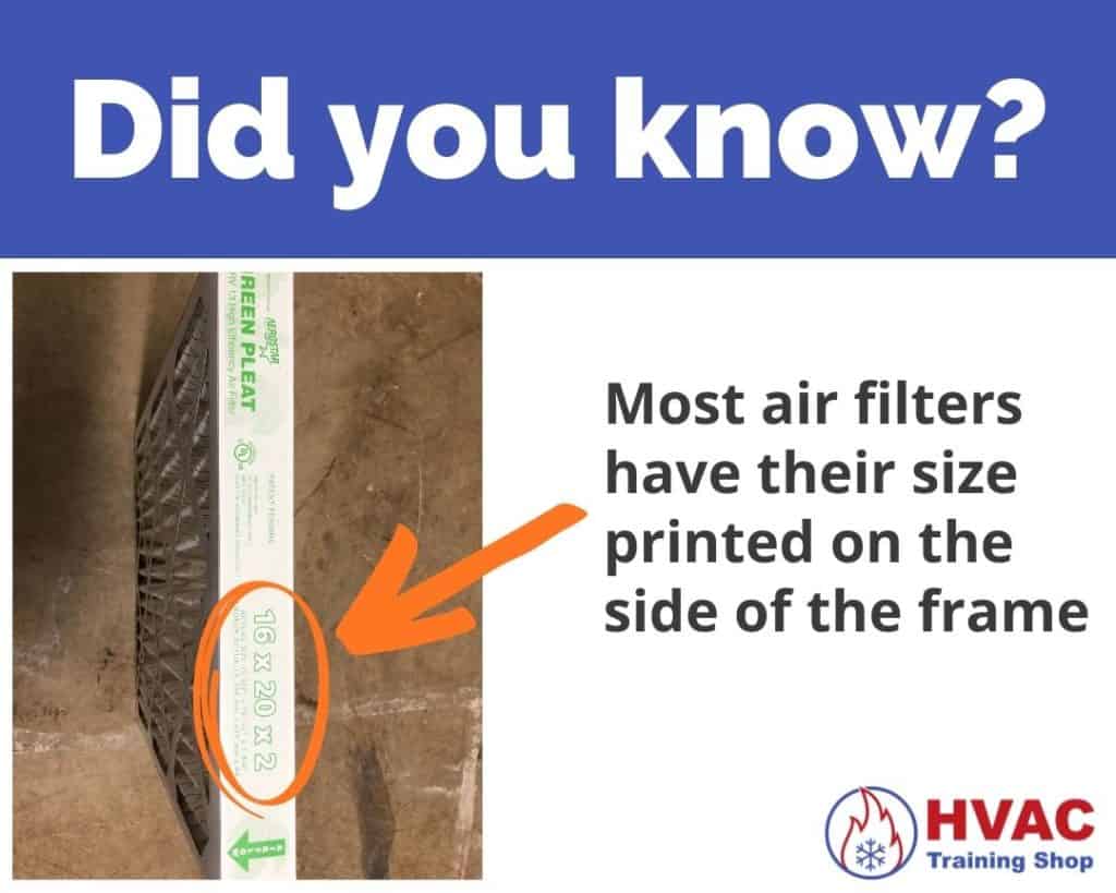 Most air filters have their size printed on the side of the frame