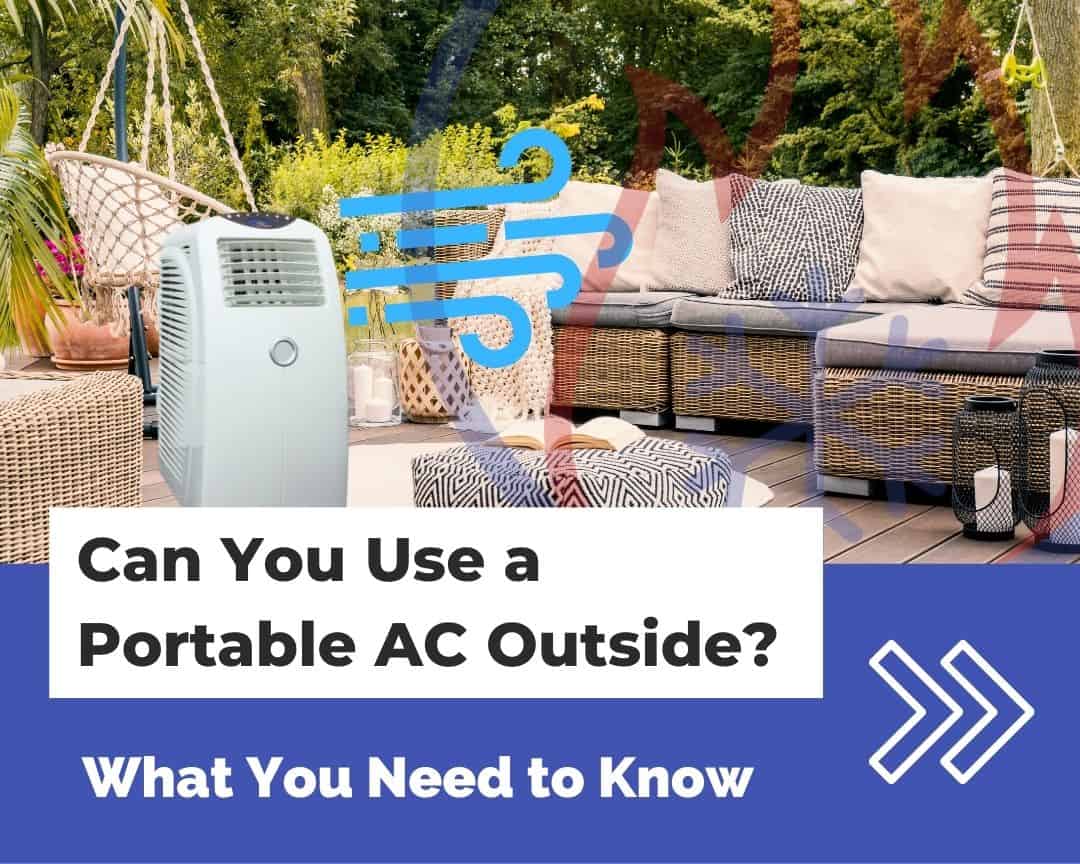 Can You Use a Portable AC Outside?