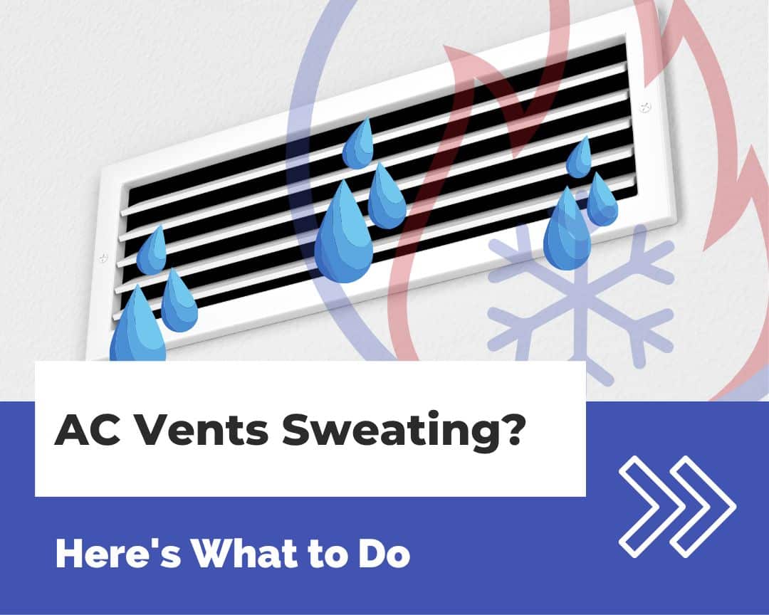 AC Vents Sweating