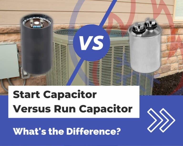 Start Capacitor Versus Run Capacitor