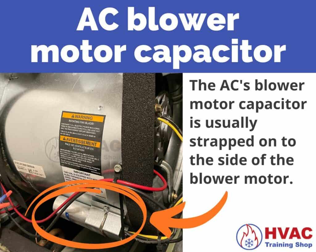 AC blower motor capacitor location