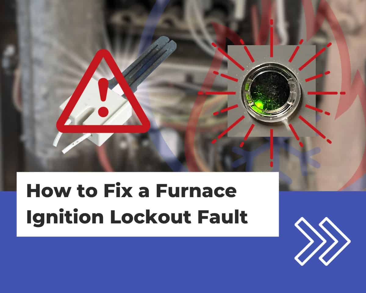 Furnace Ignition Lockout Fault